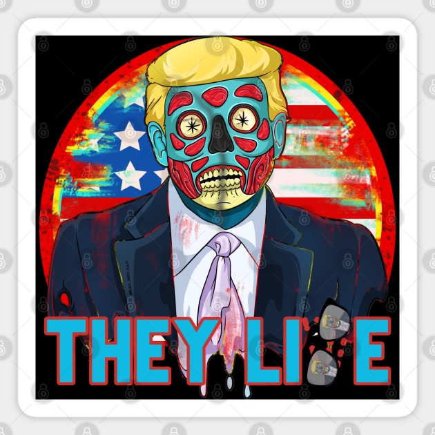 They Lie Cartoon Zombie Alien Trump Magnet by Trendy Black Sheep